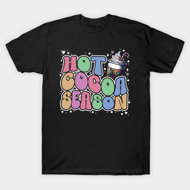 Hot Cocoa Season T-Shirt by thingsandthings